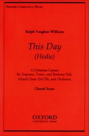 Vaughan Williams, Ralph Hodie (This Day)