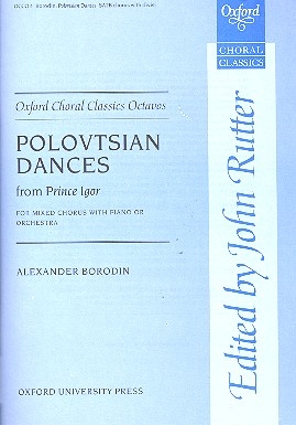 Polovtsian dances from Prince Igor for mixed chorus and piano (Orchestra) vocal score