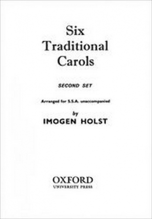 Six Traditional Carols Second Set for female choir unaccompanied choral score