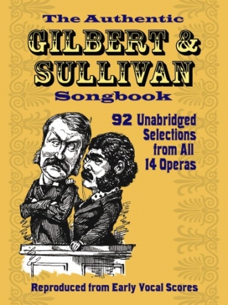 The Authentic Gilbert & Sullivan Songbook Voice, Piano Vocal Album