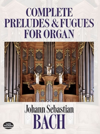 J.S. Bach: Complete Preludes And Fugues For Organ Organ Instrumental Album