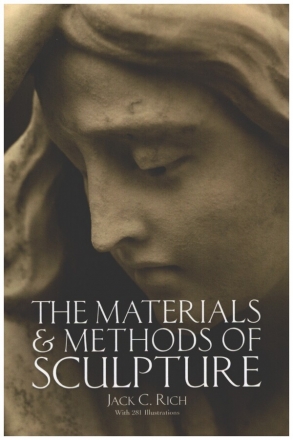 The Materials and Methods of Sculpture