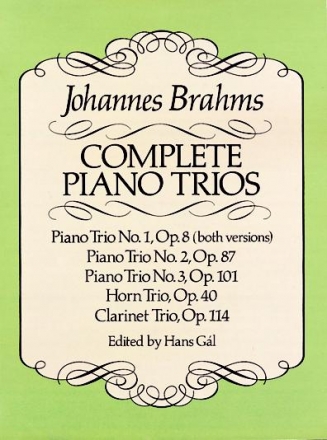 Johannes Brahms: Complete Piano Trios Chamber Group Score