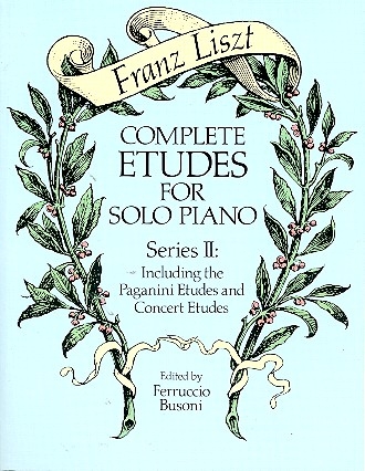 Complete Etudes vol.2 for solo piano (incl. the Paganini Eetudes and Concert Etudes)