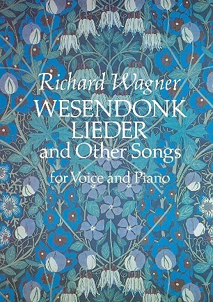 Wesendonk Lieder and other songs for voice and piano