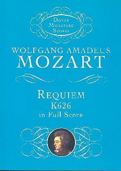 Requiem KV626 for soloists, mixed chorus and orchestra study score