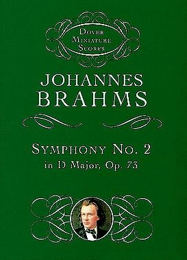 Johannes Brahms: Symphony No.2 In D Major Op.73 (Dover Miniature Score Orchestra Miniature Score