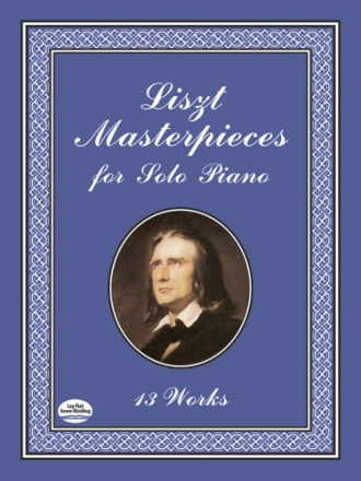 Liszt Masterpieces For Solo Piano for piano