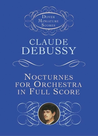 Claude Debussy, Nocturnes For Orchestra  Studienpartitur