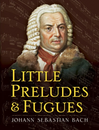 Little Preludes and Fugues for piano