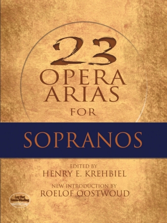 Twenty-Three Opera Arias For Soprano Soprano Vocal Album