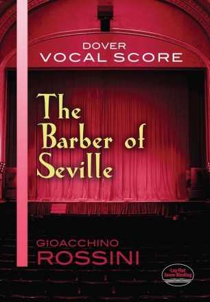 Gioacchino Rossini: The Barber Of Seville (Vocal Score) Voice, Piano Accompaniment Vocal Score