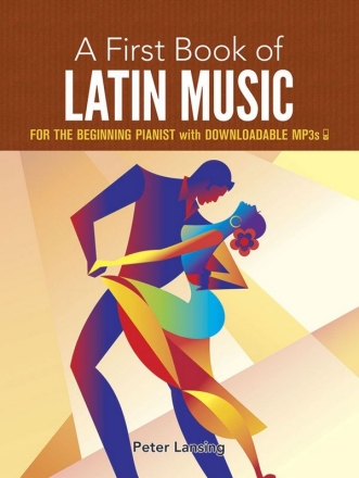 Peter Lansing, A First Book of Latin Music Klavier Buch + Online-Audio