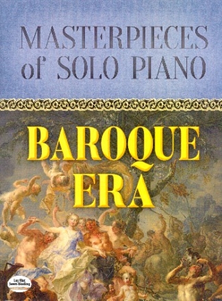 Masterpieces of Solo Piano - Baroque Era for piano