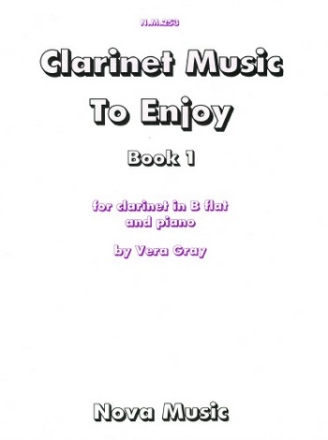 Vera Gray Clarinet Music to Enjoy clarinet & piano