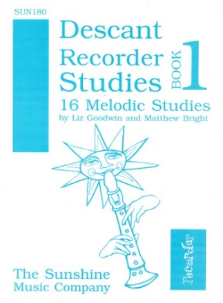 Matthew Bright and Liz Goodwin Descant Recorder Studies Book 1 recorder studies