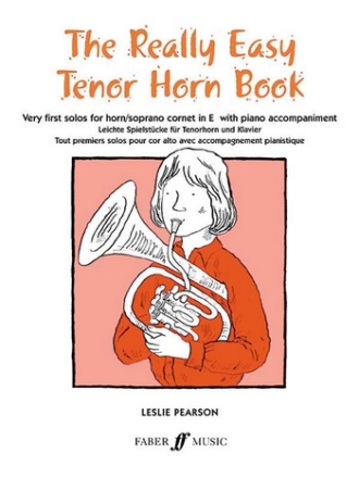 The really easy Tenor Horn Book very first solos for horn/soprano cornet in e flat and piano