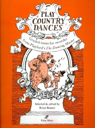 Play Country Dances Graded Tunes for recorder from Playford's The dancing Master