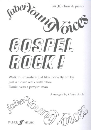 Gospel Rock fr gem Chor SA(B) und Klavier Partitur