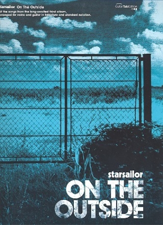 Starsailor: On the Outside Songbook voice/guitar/tab