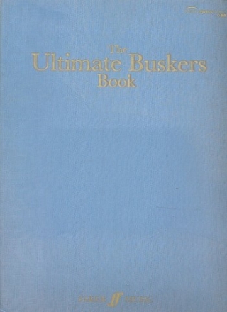 The ultimate Buskers Book vol.1 songbook melody line/lyrics/chord symbols 