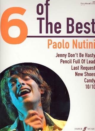 6 of the Best: Paolo Nutini songbook piano/vocal/guitar