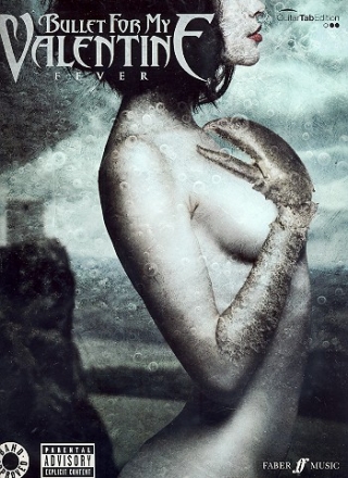 Fever: Bullet for my Valentine songbook vocal/guitar/tab