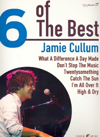 6 of the Best: Jamie Cullum piano/vocal/guitar Songbook