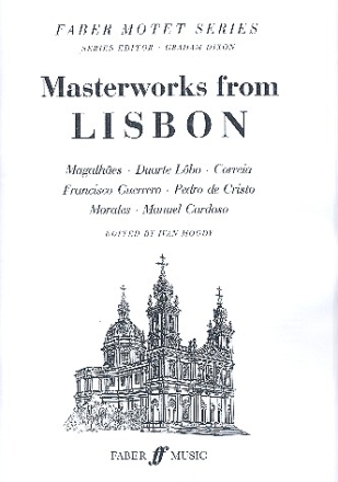 Masterworks from Lisbon for mixed chorus a cappella score,  archive copy