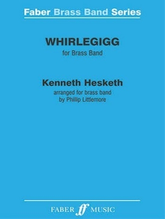 Whirlegigg. Brass Band (score & parts)  Brass band