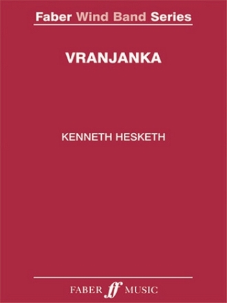 Vranjanka. Wind Band (score & parts)  Symphonic wind band