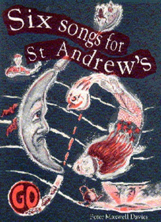 Peter Maxwell Davies, Six Songs For St Andrew's Vocal, Soprano [Descant] Recorder, Piano and Percussion Partitur + Stimmen