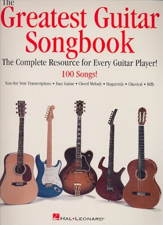 The greatest Guitar Songbook: The complete recource for every guitar player