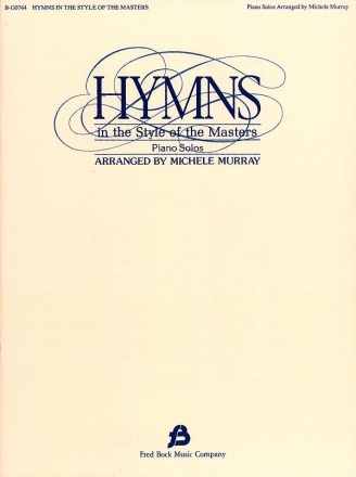 Michelle Murray, Hymns In The Style Of Masters Klavier Buch