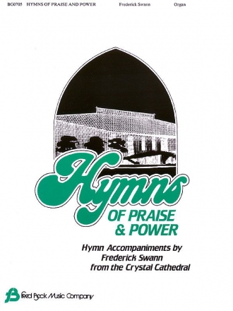 Frederick Swann, Hymns of Praise & Power Orgel Buch