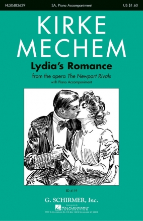 Kirke Mechem, Lydia's Romance SA Chorpartitur