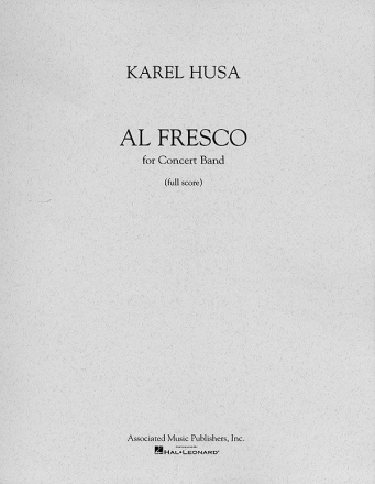 Karel Husa, Al Fresco Concert Band Partitur