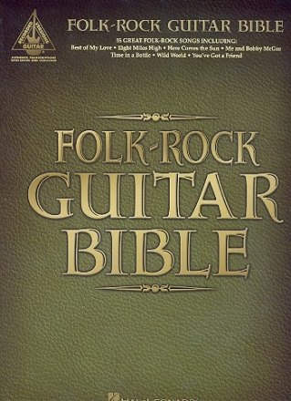 Folk-rock guitar bible: 35 great folk-rock songs for guitar (notes/chords/tablature) and voice