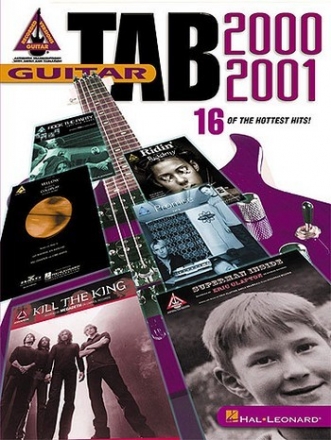 Guitar Tab 2000 2001: 16 of the hottest hits