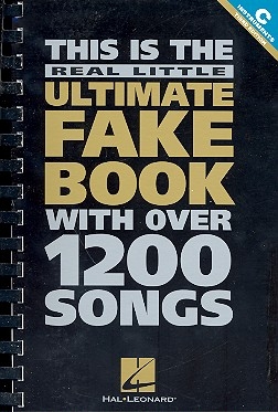 The real little ultimate Fake Book C-Edition melody/lyrics/chords for all c instruments