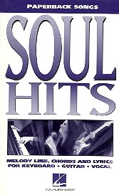 Soul Hits Paperback Songs for melody line, chords and lyrics