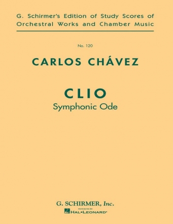 Carlos Chvez, Clio (Symphonic Ode) Orchestra Partitur