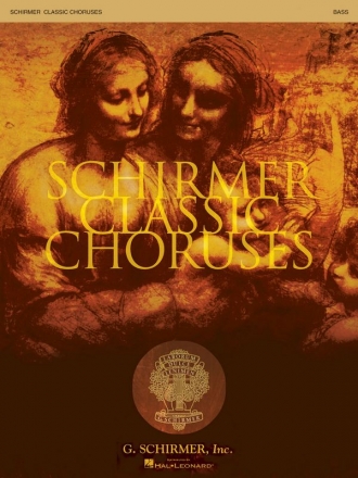 Schirmer Classic Choruses - bass Bass Stimme