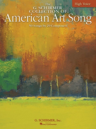 The G. Schirmer Collection of American Art Song High Voice Buch