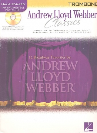 Andrew Lloyd Webber Classics (+CD): for trombone