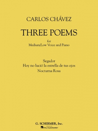 Carlos Chvez, Three Poems Medium or Low Voice and Piano Buch