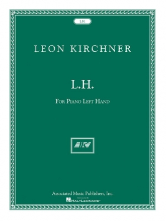 Leon Kirchner, L.H. for Leon Fleisher Piano Left Hand Buch