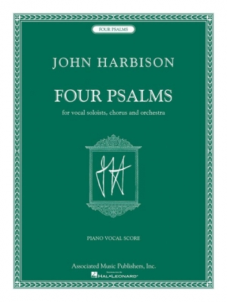 John Harbison, Four Psalms Vocal Solo, Mixed Choir and Orchestra Chorpartitur