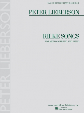 Rilke Songs for mezzo-soprano Voice and piano