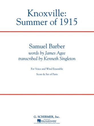 Samuel Barber, Knoxville: Summer of 1915 Concert Band and Soprano Partitur + Stimmen